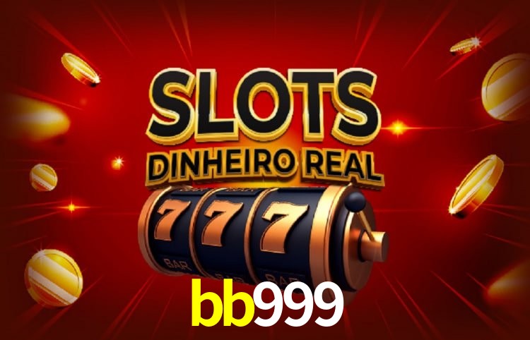 bb999: Seu Cassino Premiado com Pagamentos Rápidos