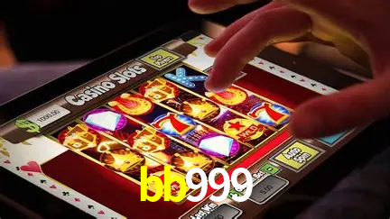 Descubra o Mundo do Cassino Online com bb999
